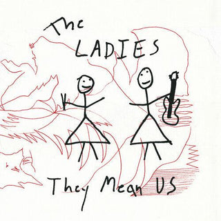 The Ladies- They Mean Us