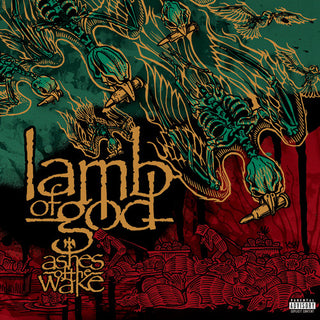 Lamb of God- Ashes of the Wake