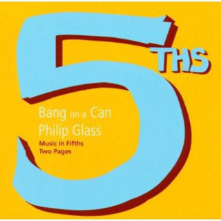 the album cover for Brian Eno & Bang On A Can - Music in Fifths / Two Pages