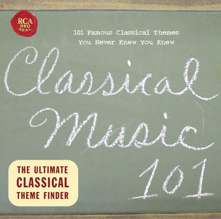 the album cover for Classical Music 101 / Various - Classical Music 101 / Various