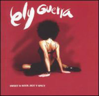 the album cover for Ely Guerra - Sweet and Sour, Hot Y Spicy