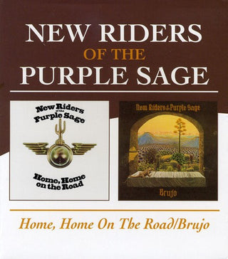 the album cover for New Riders Of The Purple Sage - Home Home On The Road/Brujo [Import]