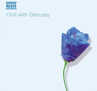 the album cover for Various Artists - Chill with Debussy