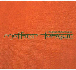 the album cover for Rudresh Mahanthappa - Mother Tongue