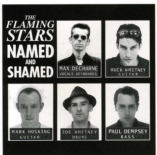 the album cover for Flaming Stars - Named and Shamed