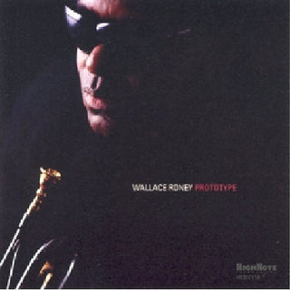 the album cover for Wallace Roney - Prototype
