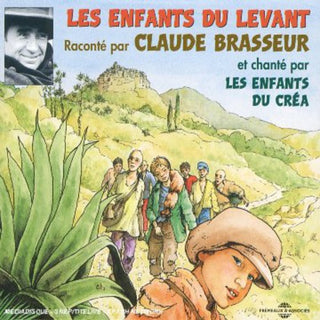 the album cover for Claude Brasseur - Les Enfants Du Levant