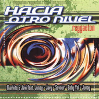 the album cover for Hacia Otro Nivel / Various Jewl - Hacia Otro Nivel