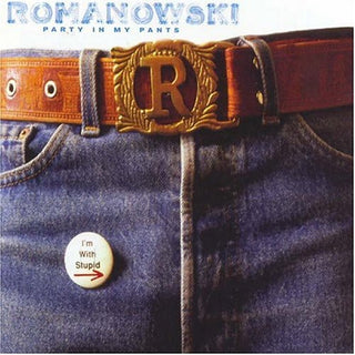 Romanowski- Party in My Pants