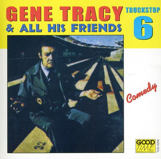the album cover for Gene Tracy - All His Friends 6