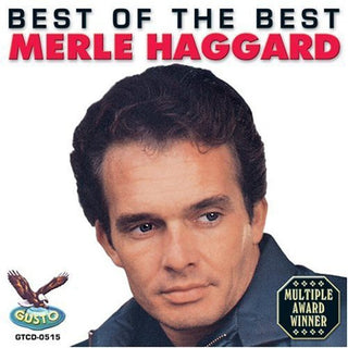 the album cover for Merle Haggard - Best of the Best