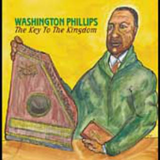 the album cover for Washington Phillips - Key to the Kingdom
