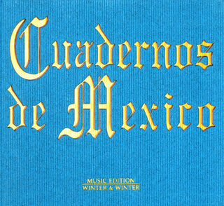 the album cover for Various Artists - Cuadernos De Mexico