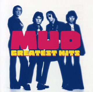 the album cover for Mud - Greatest Hits [Import]