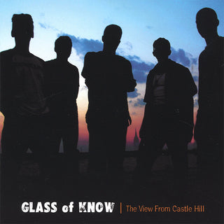 Glass Of Know- The View Form Castle Hill
