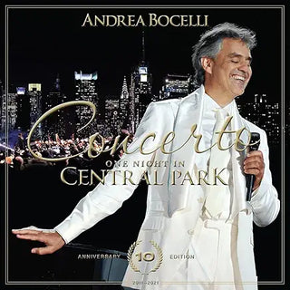 Andrea Bocelli- Concerto: One Night in Central Park (10th Anniv)