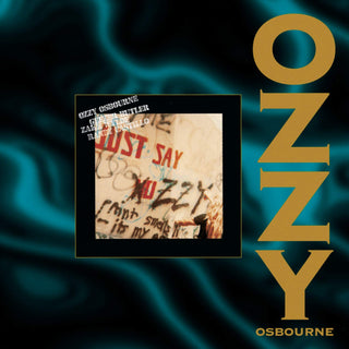 Ozzy Osbourne- Just Say Ozzy