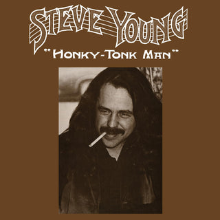Steve Young- Honky-Tonk Man (50th Anniversary Edition)(Sealed)