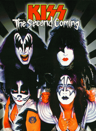 Kiss: The Second Coming