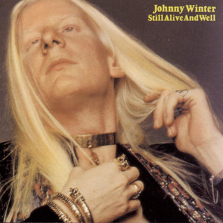 Johnny Winter- Still Alive And Well