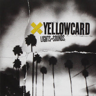 Yellowcard- Lights And Sounds