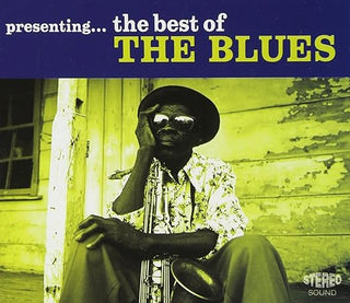 Various- Presenting... The Best Of The Blues