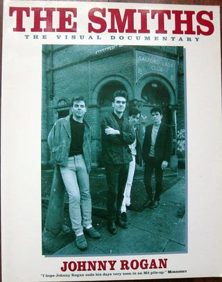 Johnny Rogan- The Smiths: The Visual Documentary (PB)