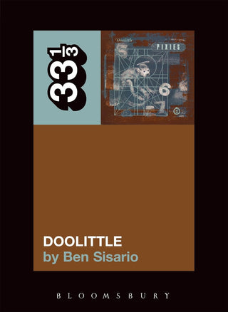 The Pixies' Doolittle (33 1/3)