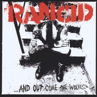 Rancid- ...And Out Come The Wolves (1st Pressing)