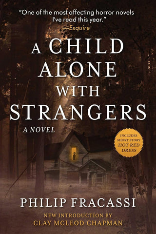 A Child Alone with Strangers: A Novel