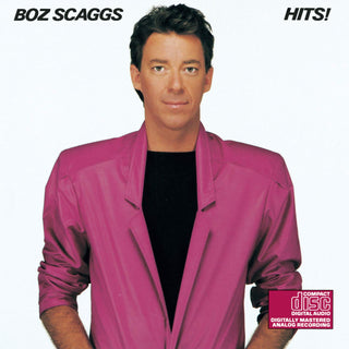 Boz Scaggs- Hits!