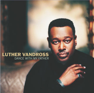 Luther Vandross- Dance With My Father