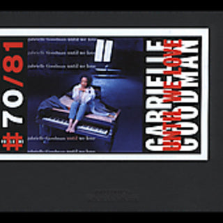 the album cover for Gabrielle Goodman - Until We Love
