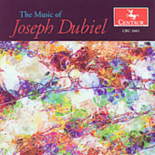 the album cover for J. Dubiel - Music of Joseph Dubiel