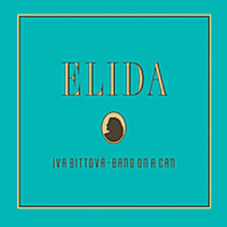 the album cover for Iva Bittova - Bittova, Iva : Elida