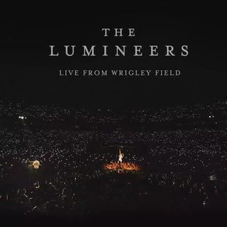 The Lumineers- Live At Wrigley Field (Import) (PREORDER)