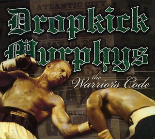 the album cover for Dropkick Murphys - Warriors Code