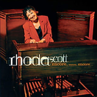 the album cover for Rhoda Scott - Encore, Encore, Encore
