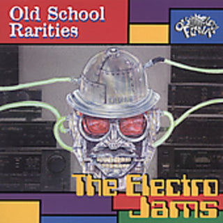 the album cover for Old School Rarities - Electro Jams