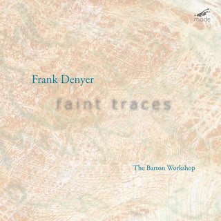 the album cover for Frank Denyer - Faint Traces