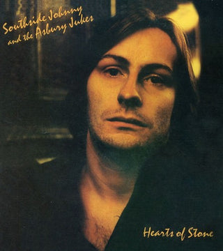 the album cover for Southside Johnny & The Asbury Jukes - Hearts Of Stone [Import]