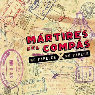 the album cover for Martires Del Compas - No Papers