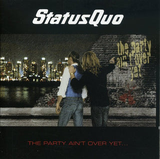 the album cover for Status Quo - Party Ain't Over Yet [Import]