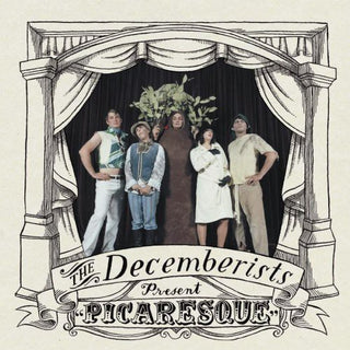 The Decemberists- Picaresque