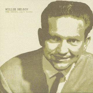 the album cover for Willie Nelson - The Ghost, Vol. 3