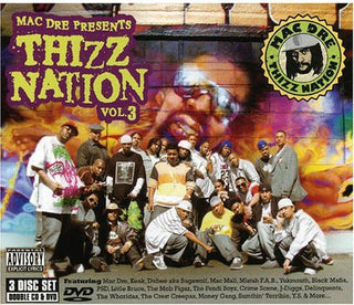 the album cover for Mac Dre - Mac Dre Presents Thizz Nation 3