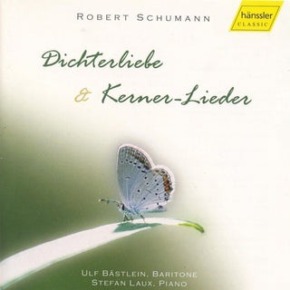 the album cover for Schmelzer/Josephus/Ferdinand - Dichterliebe & Kerner-Lieder