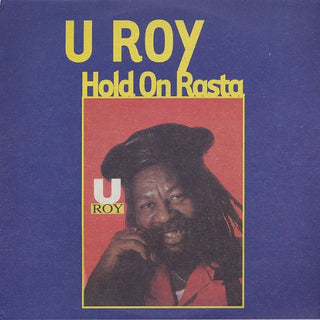 U-Roy- Hold on Rasta