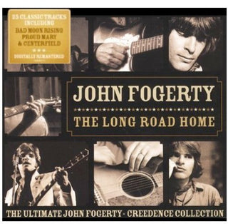 the album cover for John Fogerty - The Long Road Home: Ultimate John Fogerty Creedence Collection