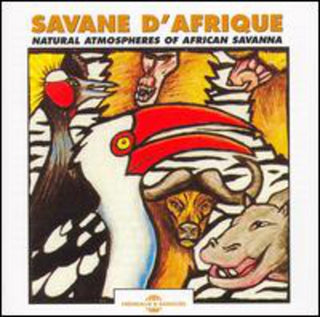 the album cover for Various Artists - African Savanna: Natural Atmospheres In The Bush Of East Africa